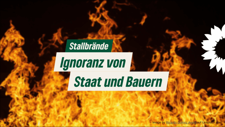 Stallbrände: Ignoranz von Staat und Bauern
