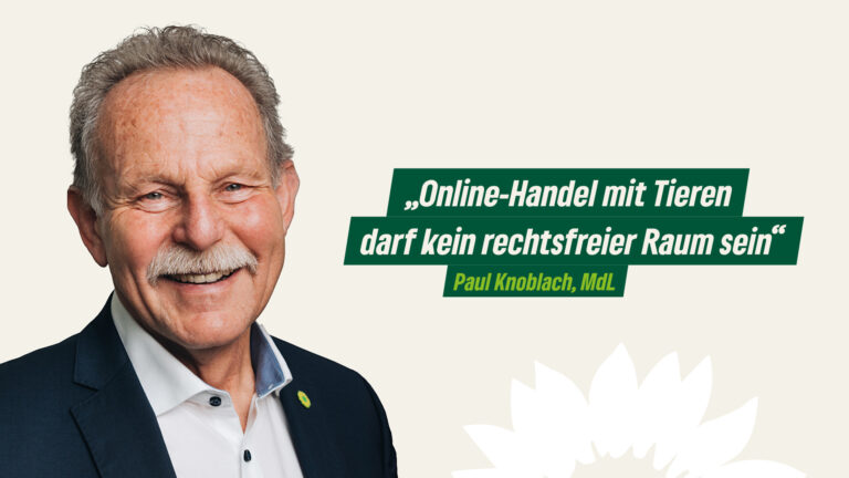 Paul Knoblach, MdL: „Online-Handel mit Tieren darf kein rechtsfreier Raum sein“